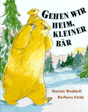 Martin Waddell - Gehen wir heim, kleiner Bär - Preis vom 10.10.2026 11:48:34 h