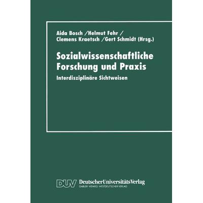 Sozialwissenschaftliche Forschung und Praxis, Taschenbuch von , Deutscher Universitätsverlag, 978-3-8244-4337-6