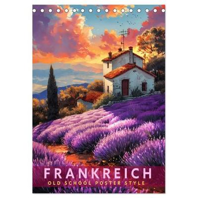 Frankreich - Old School Poster Style (Tischkalender 2027 DIN A5 hoch), CALVENDO Monatskalender