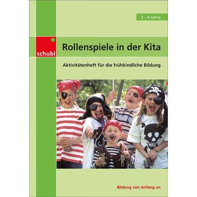 Rollenspiele in der Kita, Gebundene Ausgabe von Sally Featherstone, Westermann Lernwelten GmbH, 978-3-86723-678-2