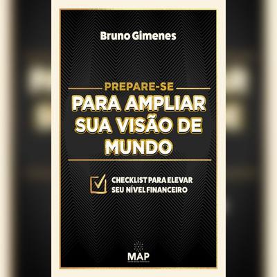 Prepare-se para ampliar sua visão de mundo - Bruno Gimenes, Audio, 4066338900678