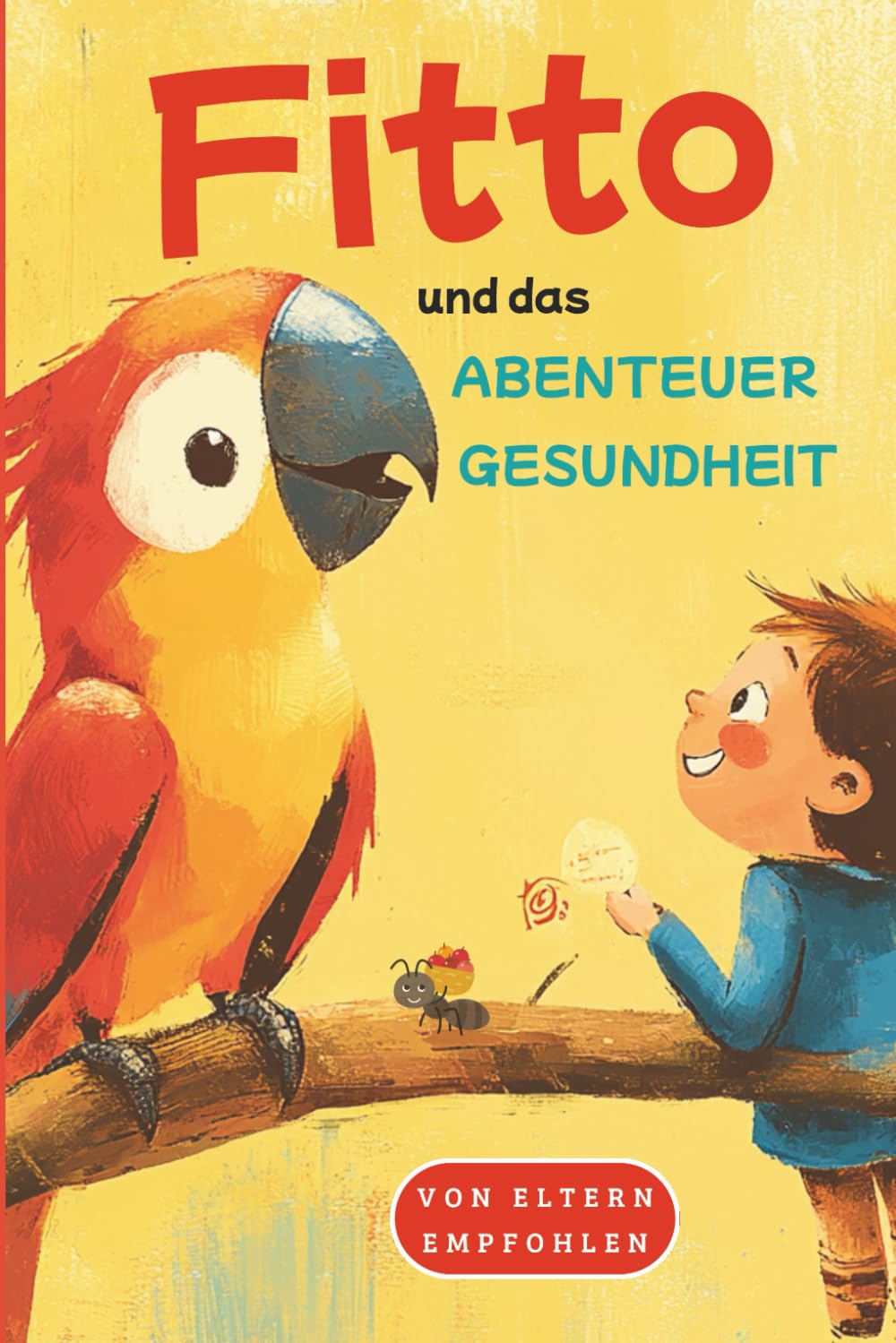 Fitto und das Abenteuer Gesundheit: DE - Preis vom 11.10.2026 15:43:13 h