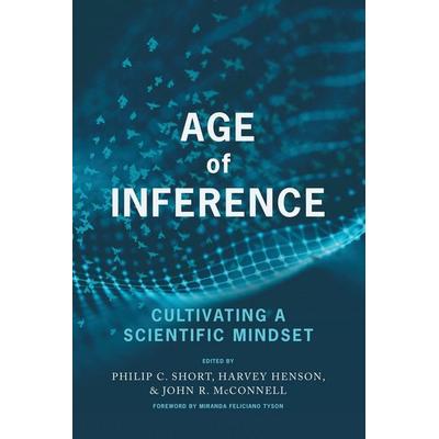 Age of Inference, Taschenbuch von , Information Age Publishing, 978-1-64802-797-0