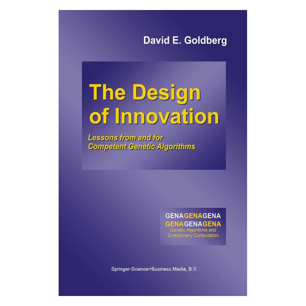 Springer The Design of Innovation (Englisch, David E. Goldberg) (8678318)