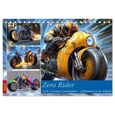 Zero Rider (Tischkalender 2027 DIN A5 quer), CALVENDO Monatskalender