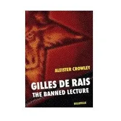 Gilles de Rais, Sachbücher von Aleister Crowley