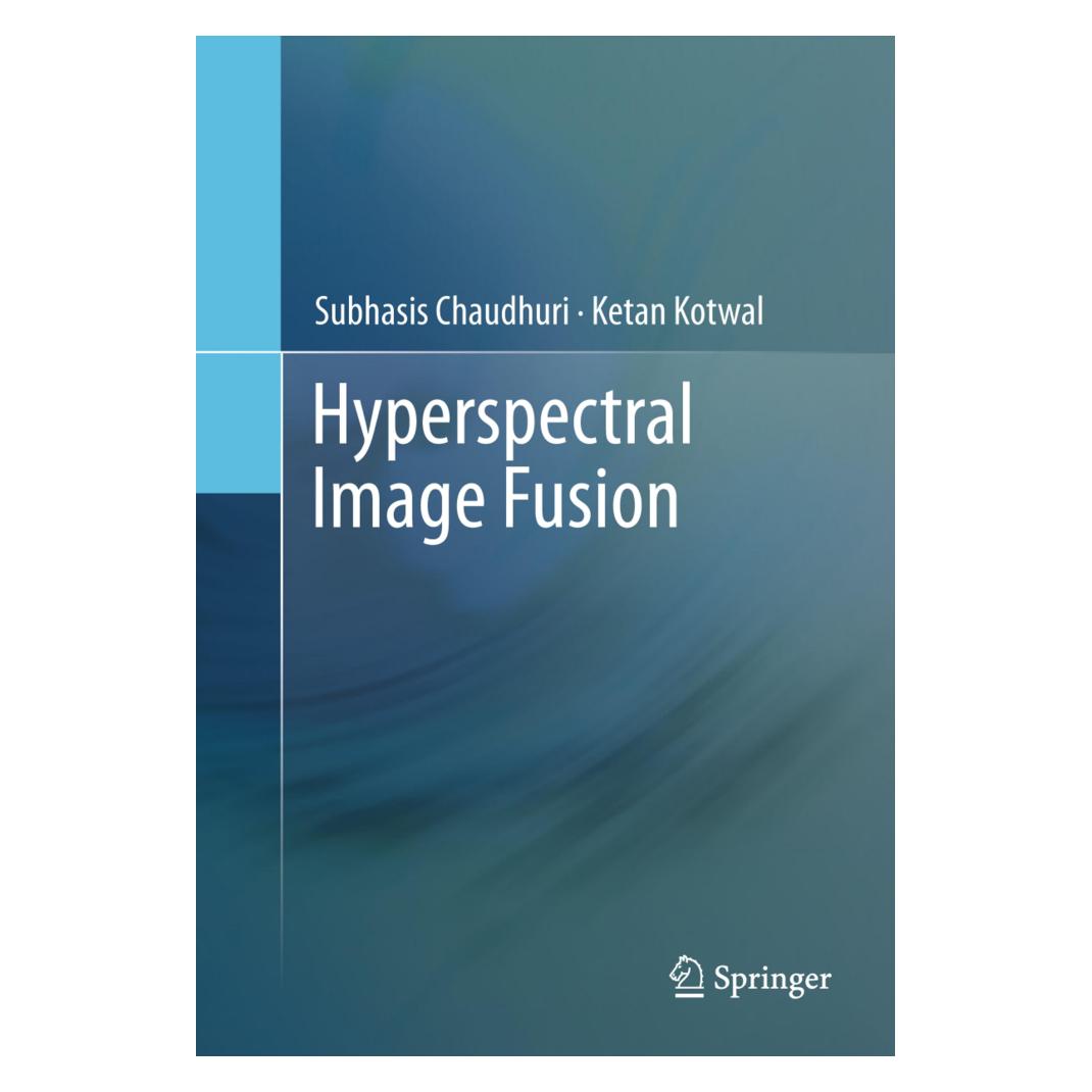 Springer Hyperspectral Image Fusion (Englisch, Softcover, Ketan Kotwal, Subhasis Chaudhuri) (55593226)