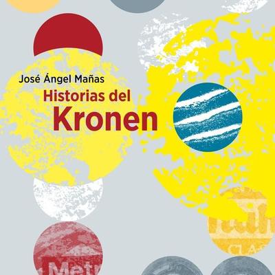 Historias del Kronen - José Ángel Mañas, Audio, 9789178377442