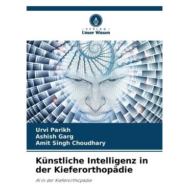 Unser Wissen Künstliche Intelligenz in der Kieferorthopädie (57048806)