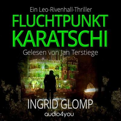 Fluchtpunkt Karatschi - Ingrid Glomp, Audio, 9783988180803