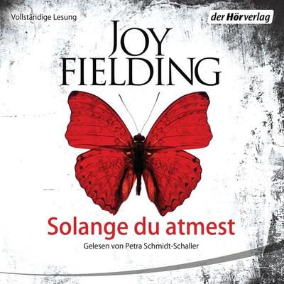 Solange du atmest - Joy Fielding, Audio, 9783844527711