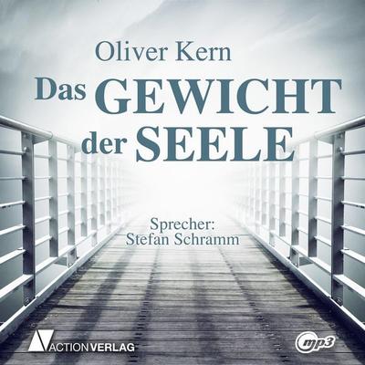 Das Gewicht der Seele - Oliver Kern, Audio, 9783862102181