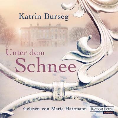 Unter dem Schnee - Katrin Burseg, Audio, 9783837152821