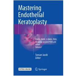 Mastering Endothelial Keratoplasty, Fachbücher