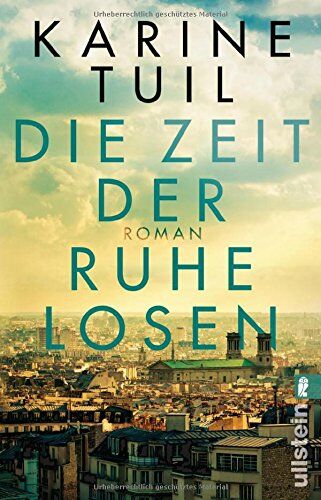 Karine Tuil - Die Zeit der Ruhelosen - Preis vom 04.10.2026 03:51:26 h