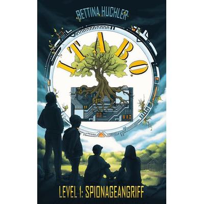I.T.A.B.O. Level 1: Spionageangriff, Taschenbuch von Bettina Huchler, BoD – Books on Demand