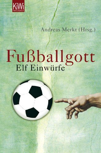 Andreas Merkt - Fußballgott: Elf Einwürfe - Preis vom 10.10.2026 11:48:34 h