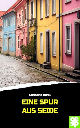 Christine Baral - Eine Spur aus Seide: Kriminalroman - Preis vom 16.10.2026 11:41:07 h
