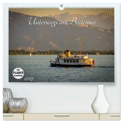 Unterwegs am Bodensee (hochwertiger Premium Wandkalender 2027 DIN A2 quer), Kunstdruck in Hochglanz