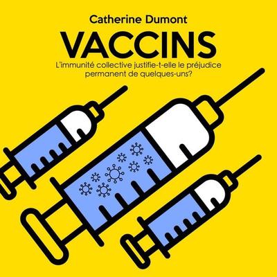 Vaccins - Catherine Dumont, Audio, 4066004931432