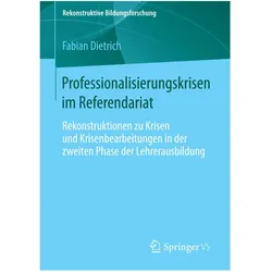 Professionalisierungskrisen im Referendariat, Fachbücher von Fabian Dietrich