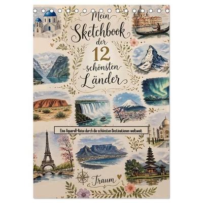 Mein Sketchbook der 12 schönsten Länder (Tischkalender 2027 DIN A5 hoch), CALVENDO Monatskalender