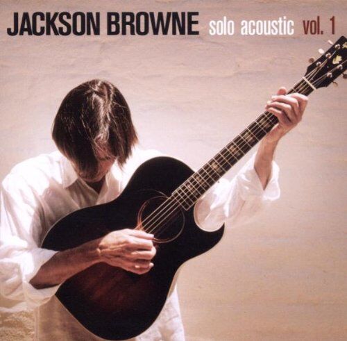 Jackson Browne - Solo Acoustic Vol. 1 - Preis vom 10.10.2026 11:48:34 h