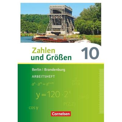 Zahlen und Größen - Berlin und Brandenburg - 10. Schuljahr, Taschenbuch von , Cornelsen Verlag, 978-3-06-008560-6