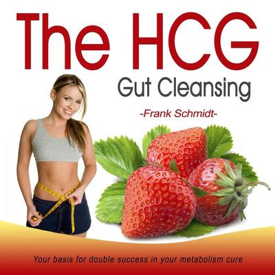 The Hcg Gut Cleansing - Frank Schmidt, Audio, 4250928341150