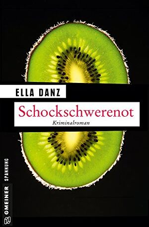 Ella Danz - Schockschwerenot: Angermüllers neunter Fall - Preis vom 10.10.2026 11:48:34 h