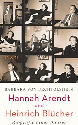 Bechtolsheim, Barbara von - Hannah Arendt und Heinrich Blücher: Biografie eines Paares - Preis vom 19.10.2026 19:33:35 h