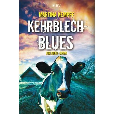 Kehrblechblues, Taschenbuch von Martina Kempff, KBV, 978-3-95441-317-1