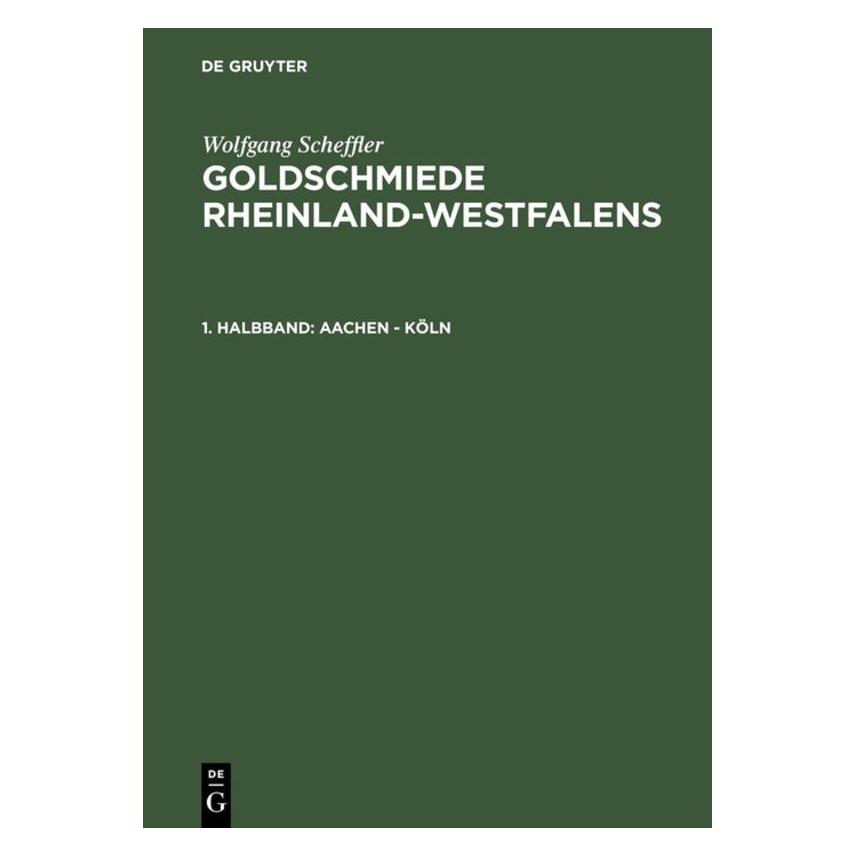 De Gruyter Aachen - Köln (Deutsch, Hardcover, Wolfgang Scheffler) (7270687)