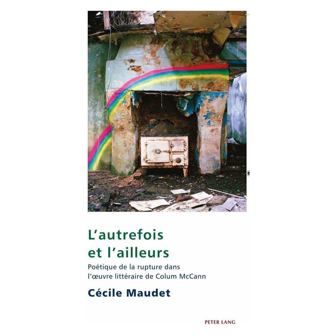 Peter Lang L/'autrefois et l/'ailleurs (Französisch, Softcover, Cécile Maudet) (33499861)
