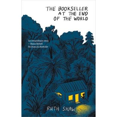 The Bookseller at the End of the World, Gebundene Ausgabe von Ruth Shaw, Atlantic Books, 978-1-988547-75-6