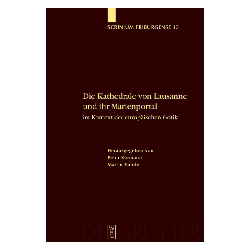 De Gruyter Kathedrale von Lausanne (Französisch, Hardcover, Martin Rohde, Peter Kurmann) (67765934)