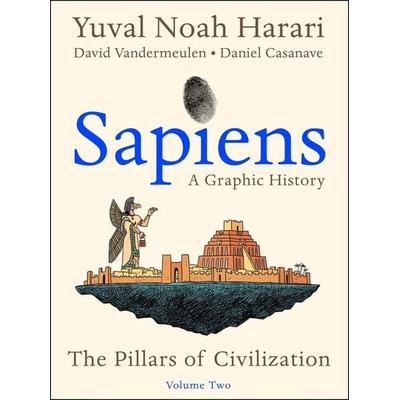 Sapiens: A Graphic History, Volume 2, Taschenbuch von Yuval Noah Harari, Harper Collins Publ. USA, 978-0-06-321223-7
