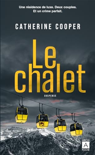 Catherine Cooper - Le chalet : suspense - Preis vom 09.10.2026 07:28:09 h