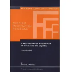 Analyse evidenter Anglizismen in Psychiatrie und Logistik, Fachbücher von Nancy Hadlich