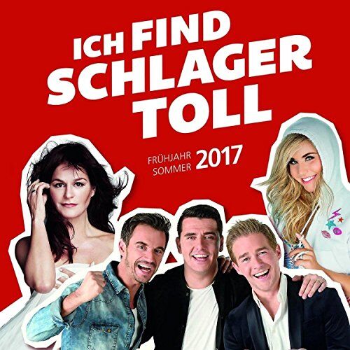 Various - Ich Find Schlager Toll-Frühjahr/Sommer 2017 - Preis vom 08.10.2026 07:26:42 h