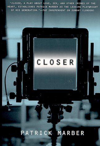 Patrick Marber - Closer - Preis vom 09.10.2026 07:28:09 h