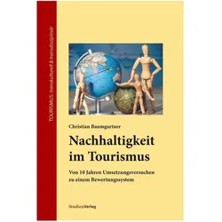 Nachhaltigkeit im Tourismus, Fachbücher von Christian Baumgartner