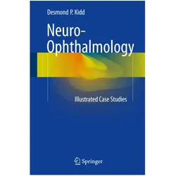 Neuro-Ophthalmology, Fachbücher von Desmond P. Kidd