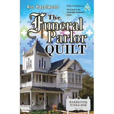 The Funeral Parlor Quilt - Ann Hazelwood, CD, 9781604605044