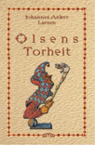 Larsen, Johannes Anker - Olsens Torheit - Preis vom 09.10.2026 07:28:09 h