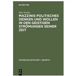 Vossler:Mazzinis politisches Denken und, Fachbücher von Otto Vossler