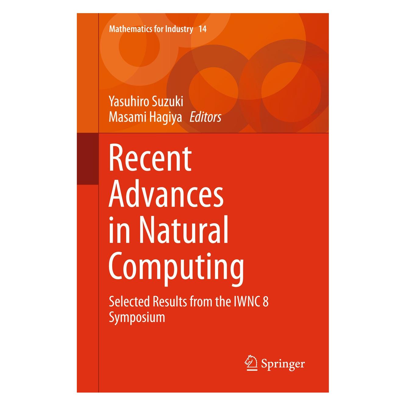 Springer Recent Advances in Natural Computing (Englisch, Hardcover, Masami Hagiya, Yasuhiro Suzuki) (9784431554288)