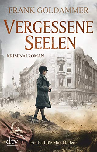 Frank Goldammer - Vergessene Seelen: Kriminalroman (Max Heller) - Preis vom 18.10.2026 19:22:15 h