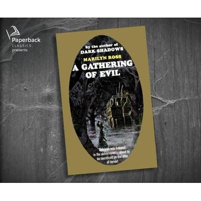 A Gathering of Evil - Marilyn Ross, CD, 9781640917279