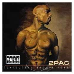 Interscope, Schallplatten, Until The End Of Time (4LP) (2Pac)